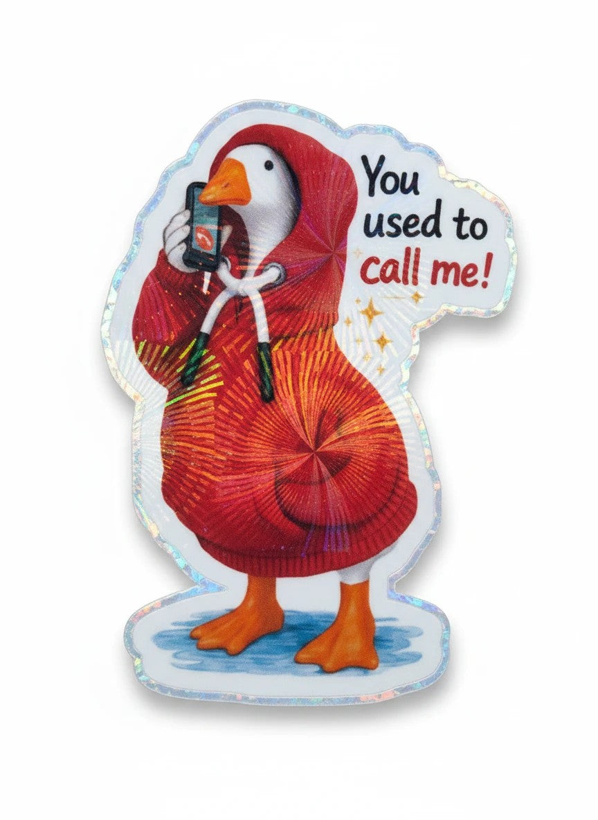 Todo Tumi holographic vinyl sticker featuring a duck in a red hoodie talking on a cell phone with funny text.