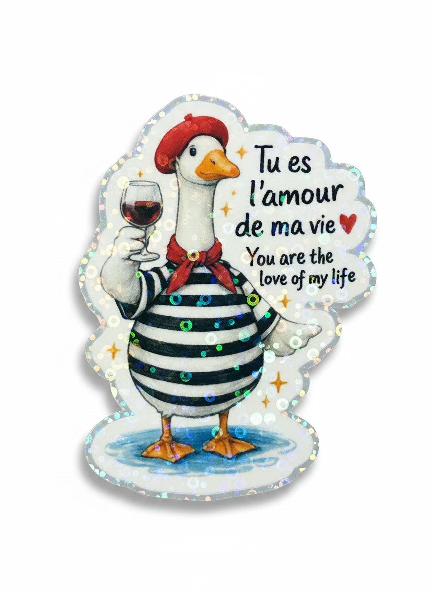 Todo Tumi holographic sticker featuring a French goose in a striped shirt, red beret, and wine glass with romantic text