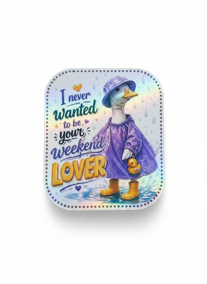 Todo Tumi holographic sticker featuring a goose in a purple raincoat, yellow boots, and a rubber ducky purse.