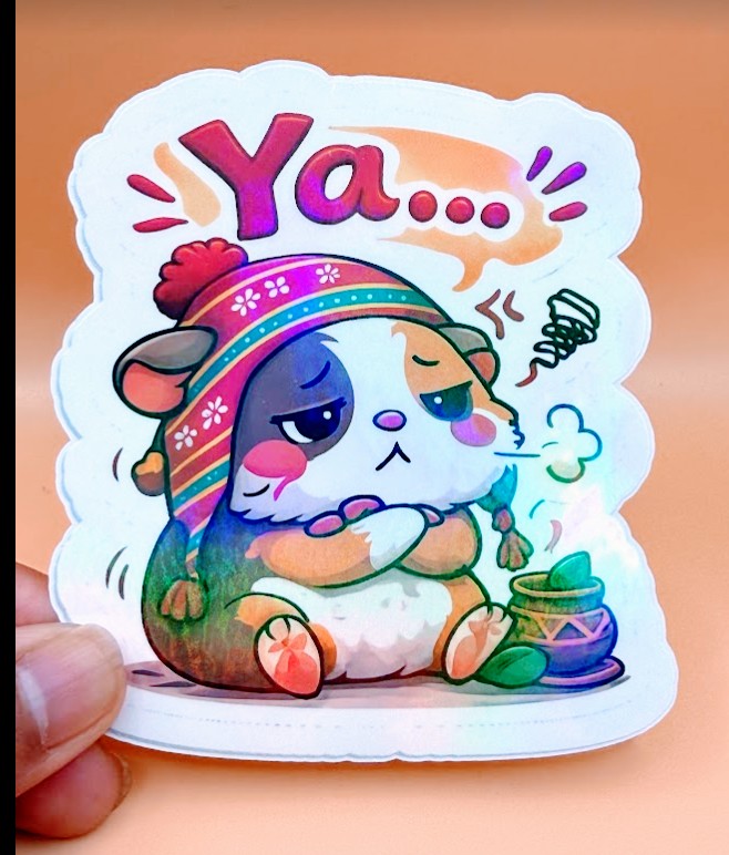 Todo Tumi Ya... Cuy holographic laminated sticker featuring an annoyed guinea pig in a Peruvian chullo hat.